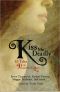 [Hush, Hush 0.50] • Kiss Me Deadly · 13 Tales of Paranormal Love